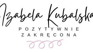 Izabela Kubalska Izabela Kubalska